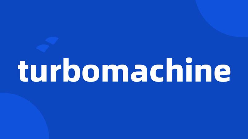 turbomachine