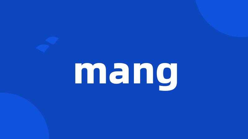 mang