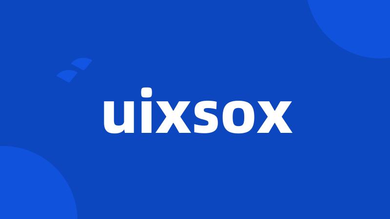 uixsox