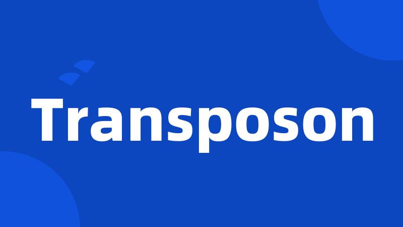 Transposon