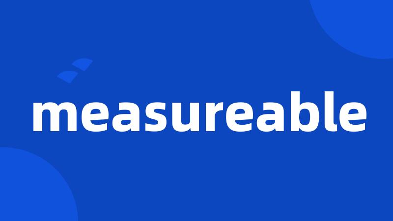 measureable