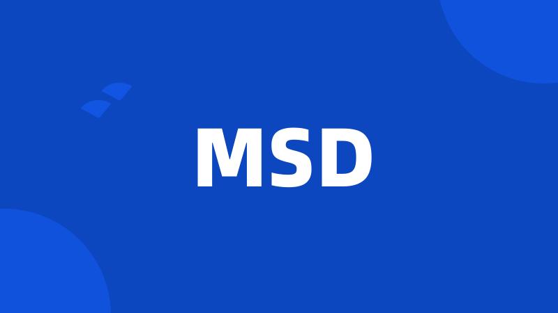 MSD