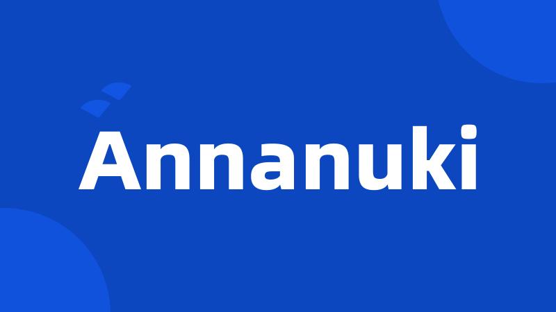 Annanuki