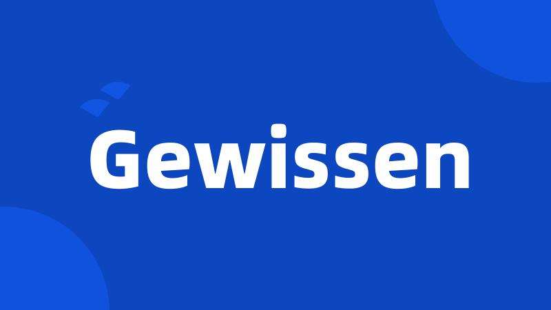 Gewissen