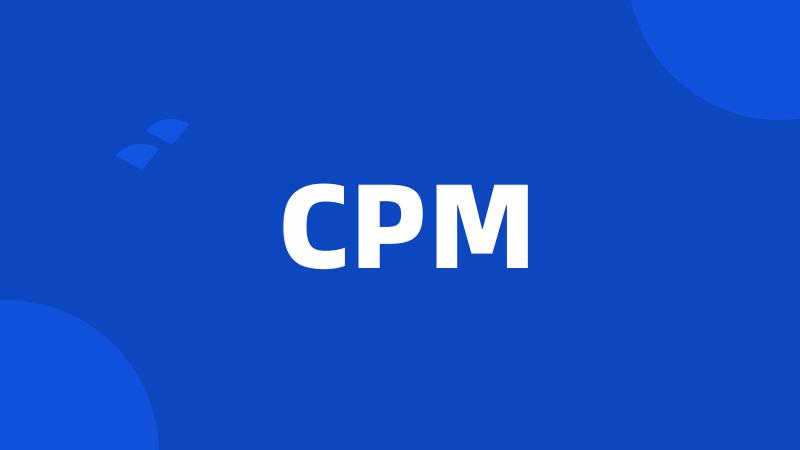 CPM