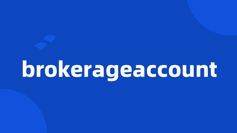 brokerageaccount