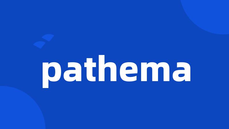 pathema