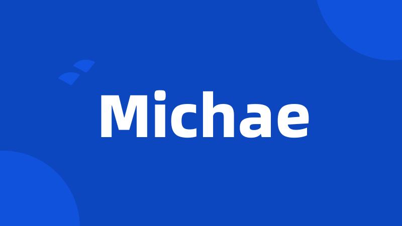 Michae