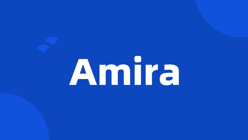 Amira