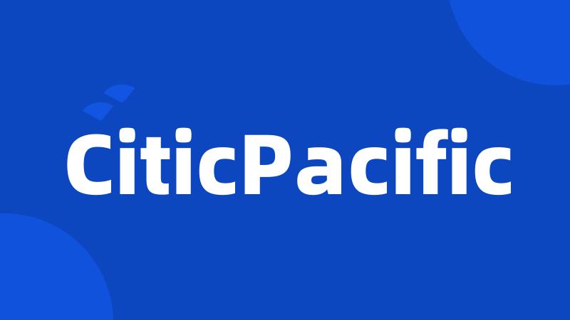 CiticPacific