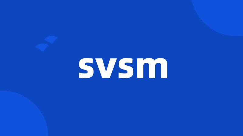 svsm