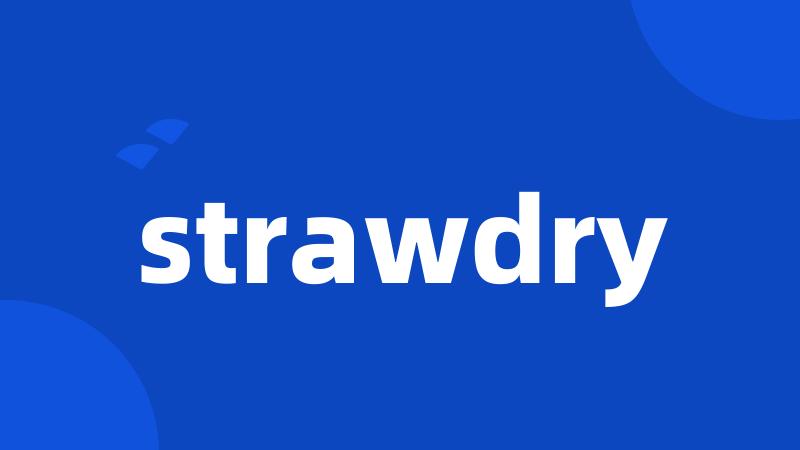 strawdry