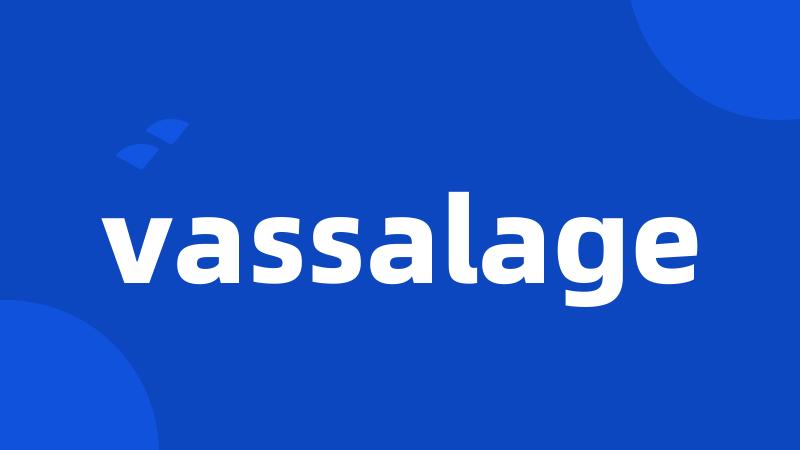 vassalage