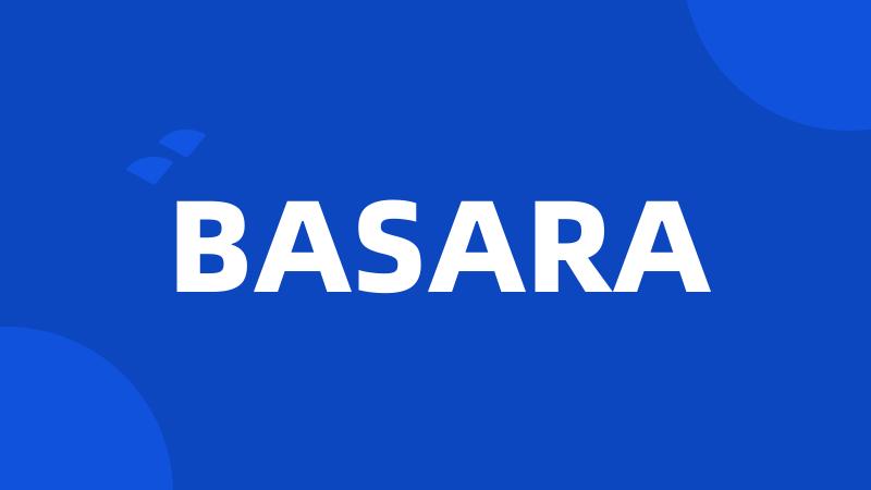 BASARA