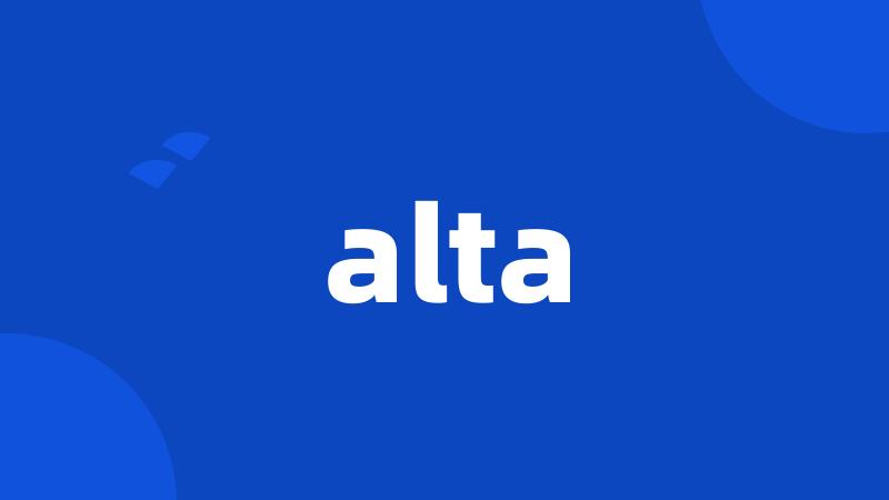 alta