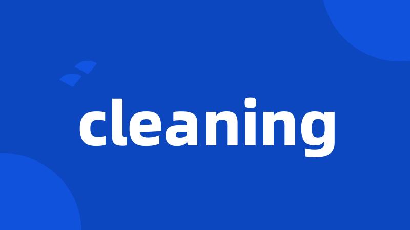 cleaning