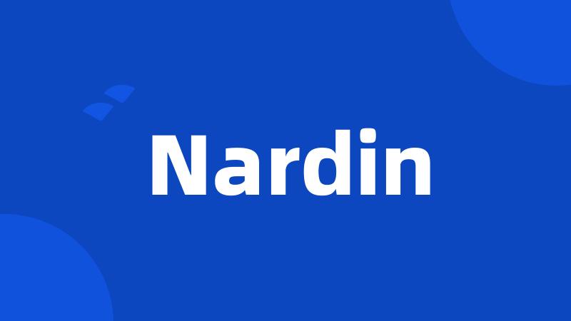 Nardin