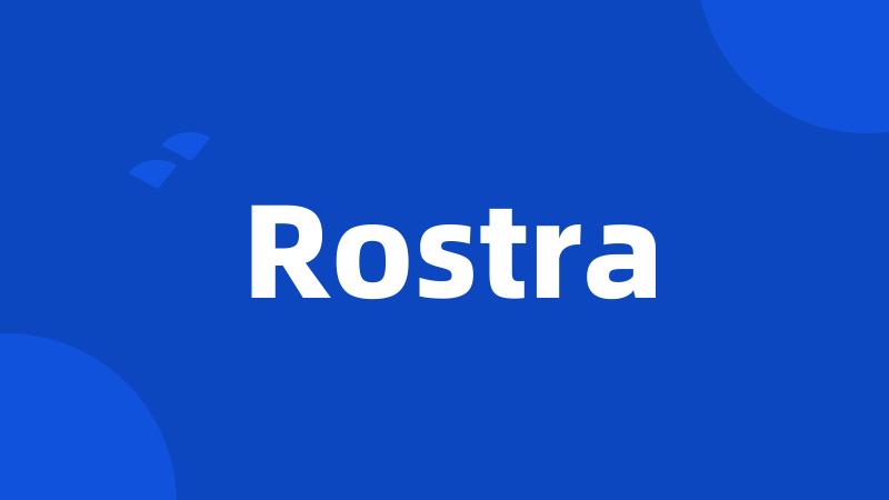 Rostra