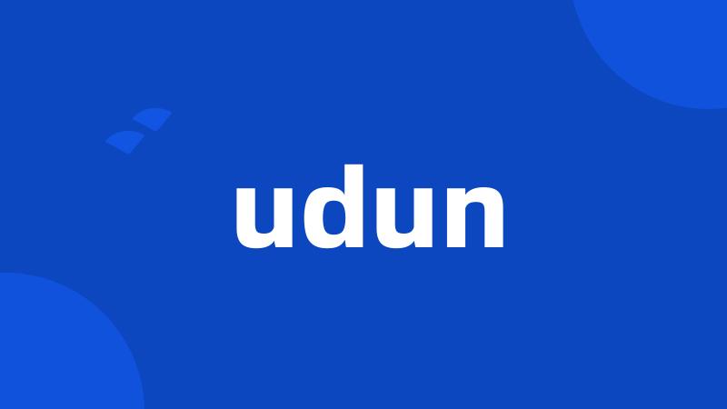 udun