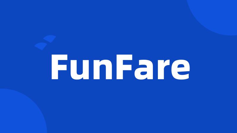 FunFare