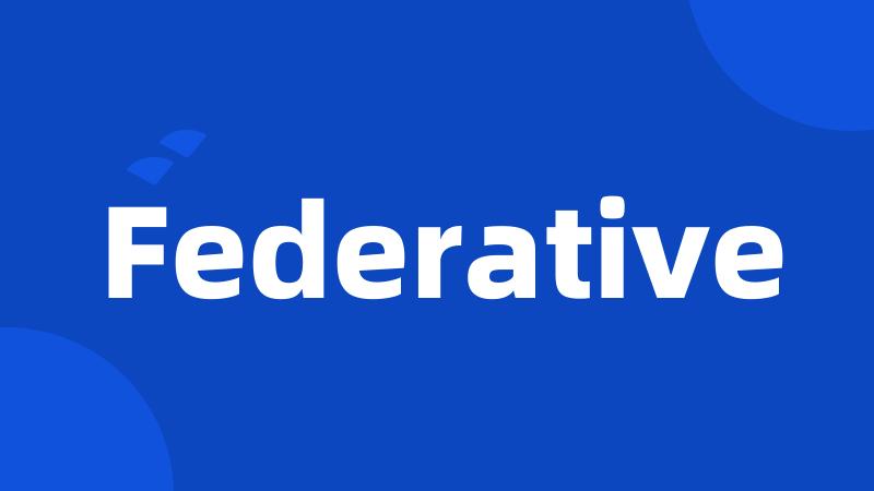 Federative