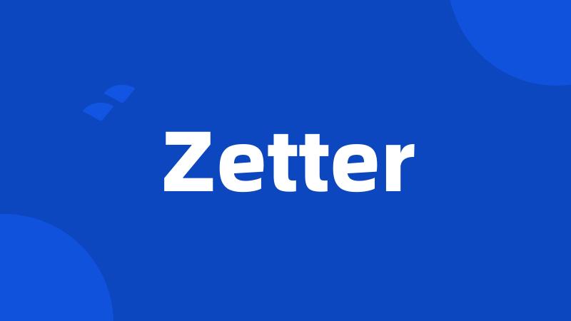 Zetter