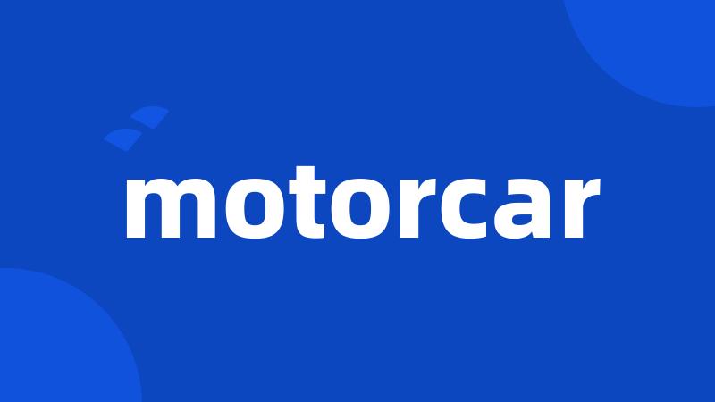 motorcar