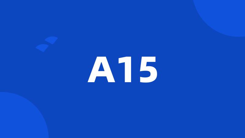 A15