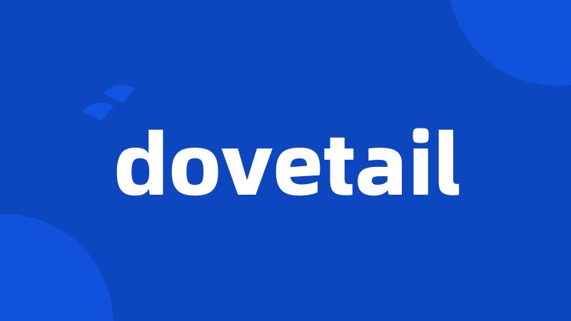 dovetail