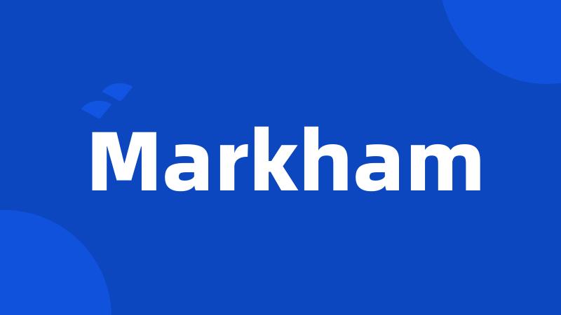 Markham