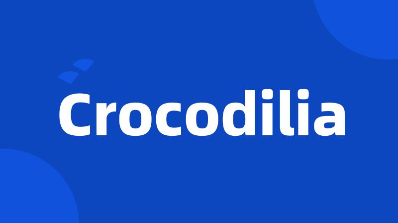 Crocodilia