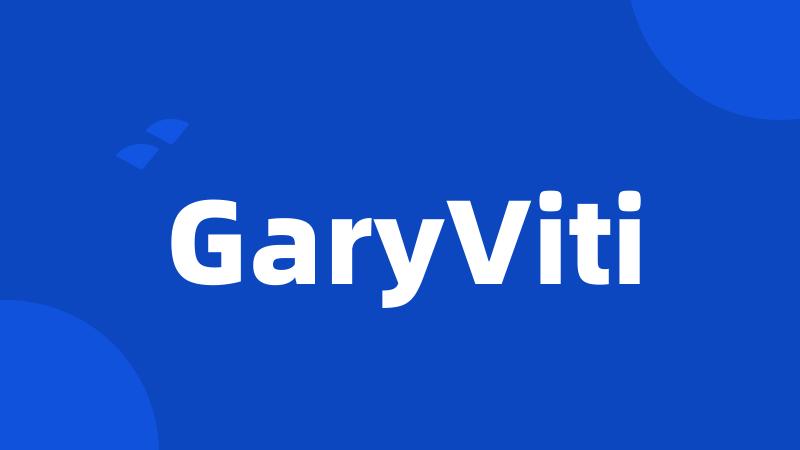 GaryViti