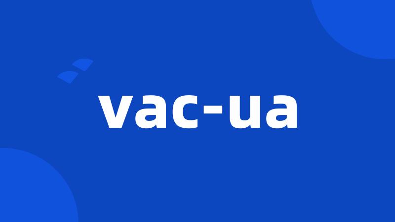 vac-ua