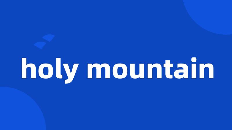 holy mountain