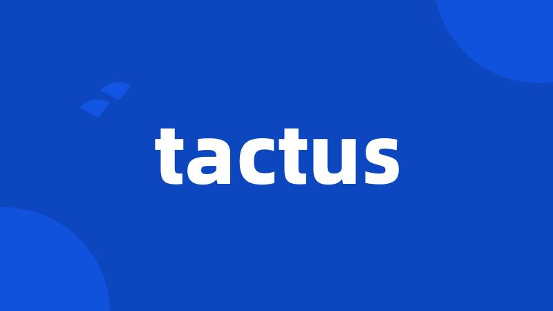 tactus