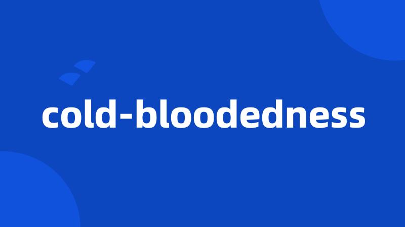 cold-bloodedness