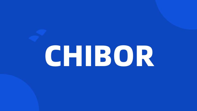 CHIBOR