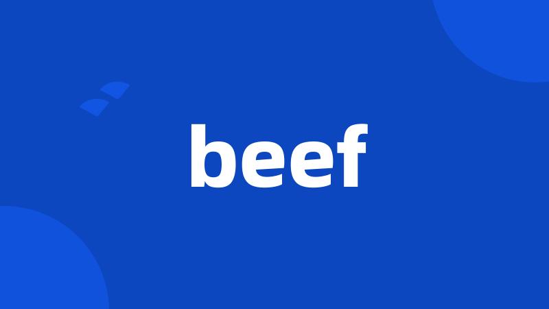 beef