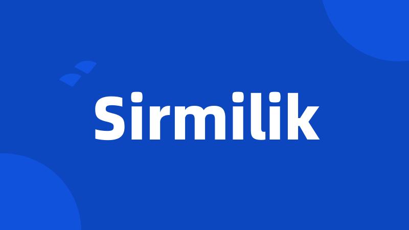 Sirmilik