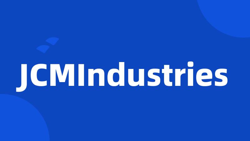 JCMIndustries