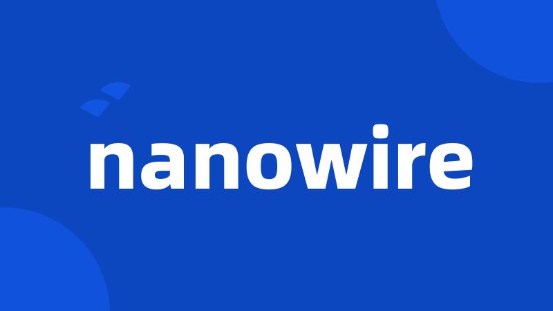 nanowire