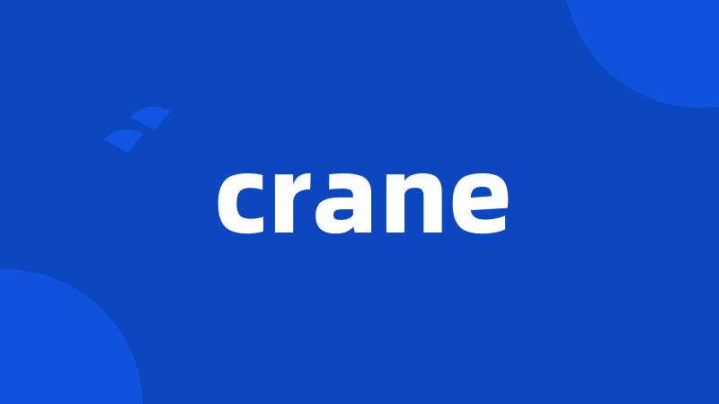 crane