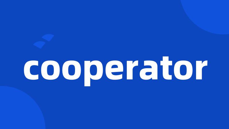 cooperator