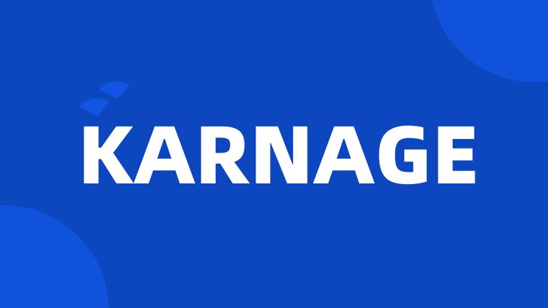 KARNAGE