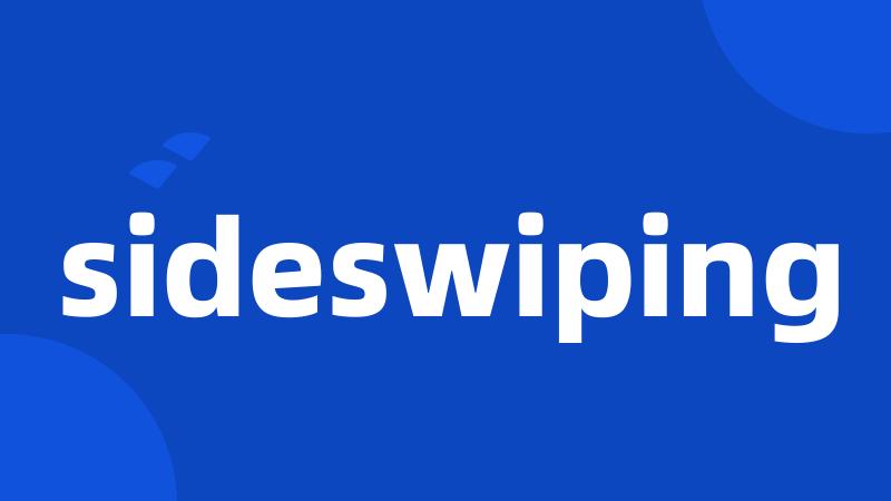 sideswiping