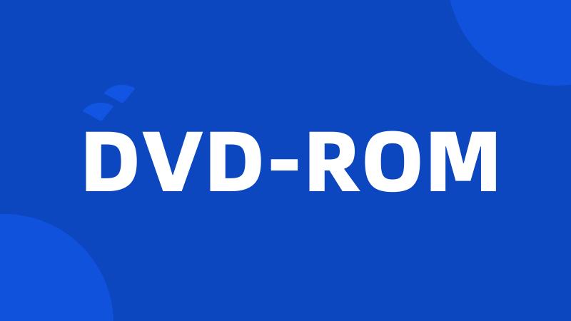 DVD-ROM