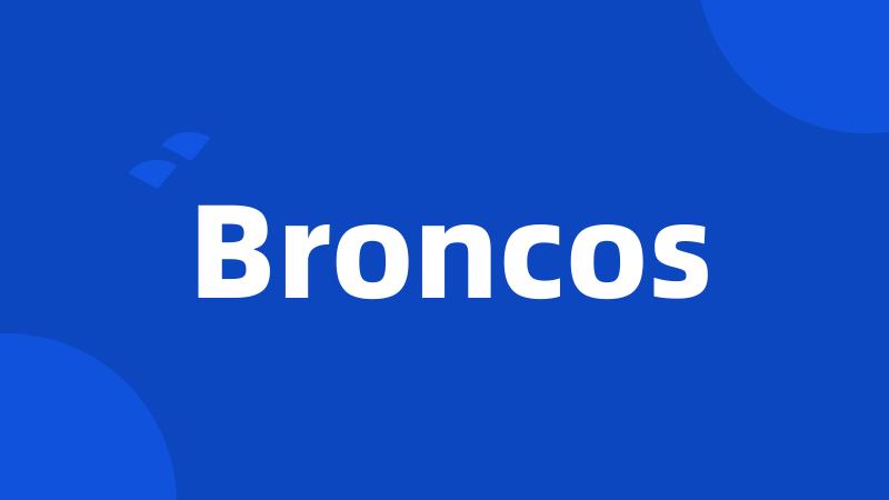 Broncos