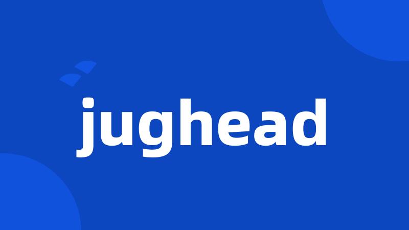 jughead