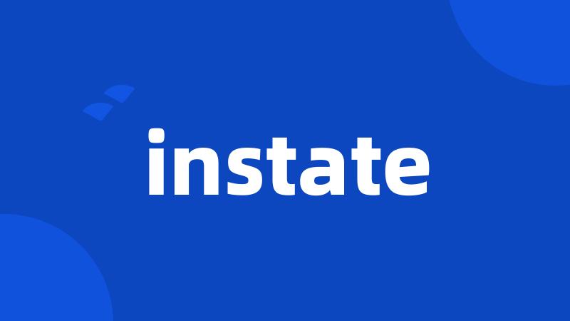 instate