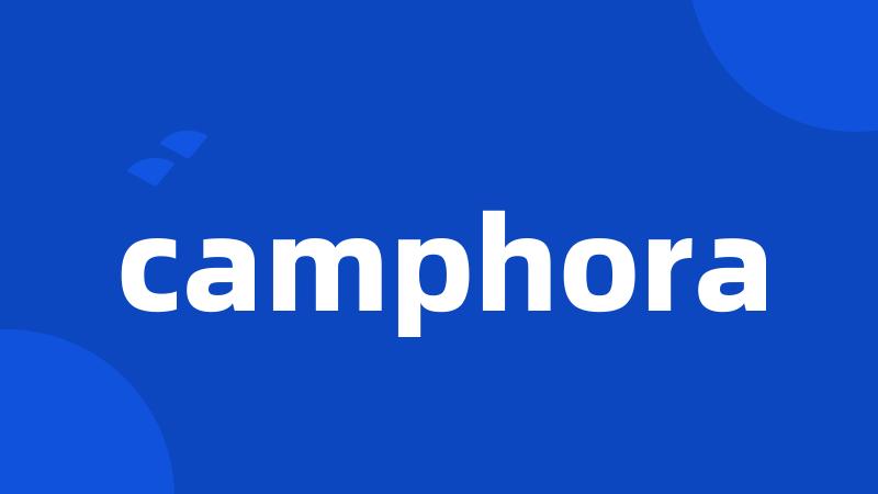 camphora